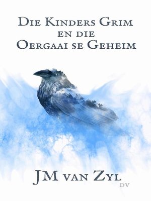 cover image of Die Kinders Grim en die Oergaai se Geheim